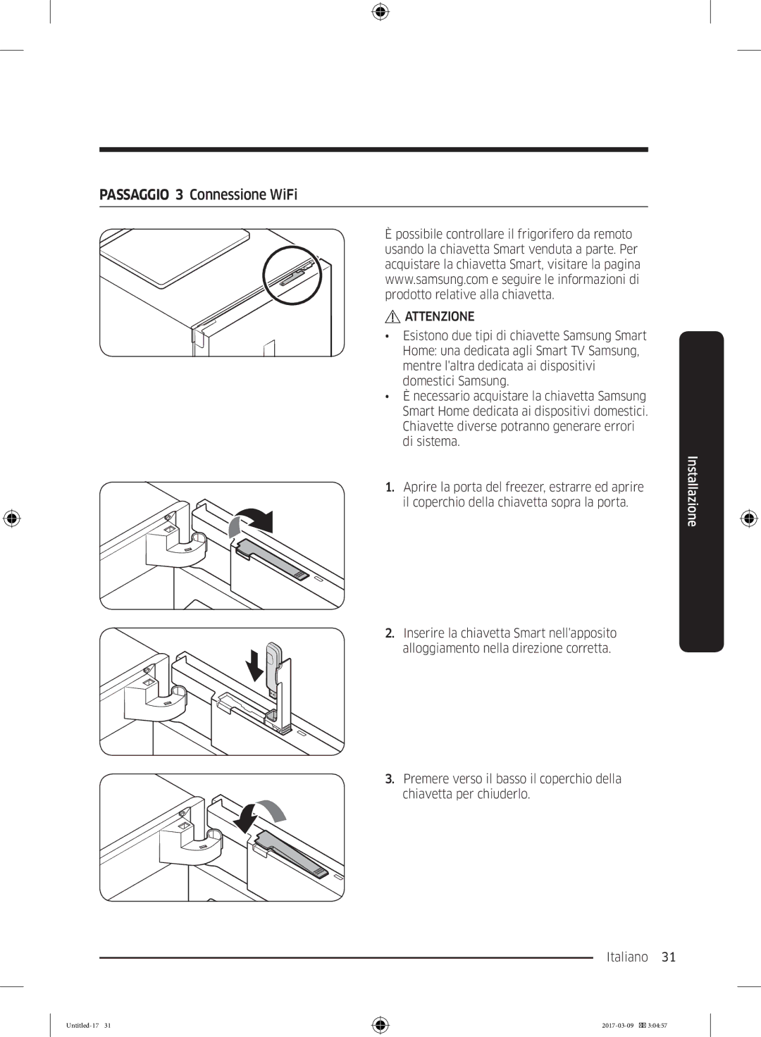 Samsung RZ32M71207F/ML, RZ32M7135S9/ES manual Passaggio 3 Connessione WiFi, Attenzione 