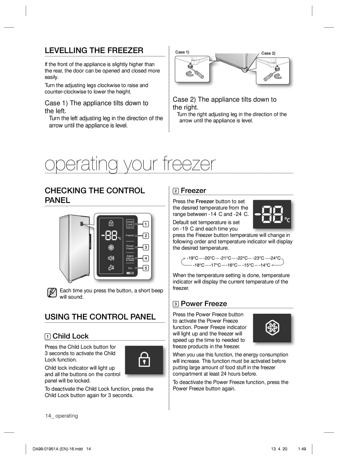 Samsung RZ60EESW1/SML Operating your freezer, Levelling the Freezer, Checking the Control Panel, Using the Control Panel 