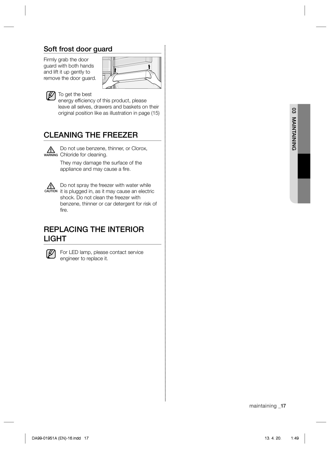 Samsung RZ60EESW1/SML manual Cleaning the Freezer, Replacing the Interior Light, Soft frost door guard 