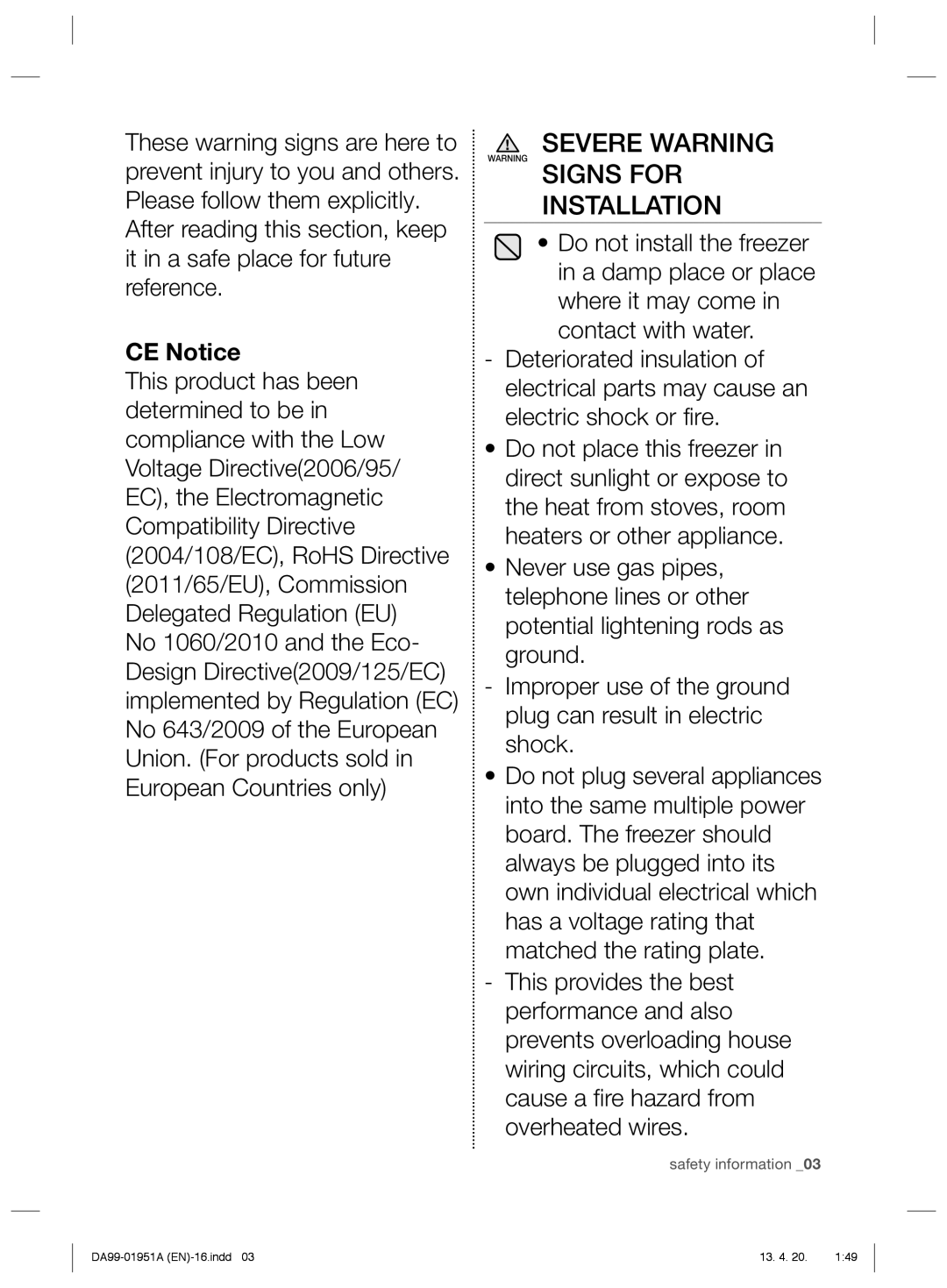 Samsung RZ60EESW1/SML manual Severe Warning Signs for Installation, CE Notice 