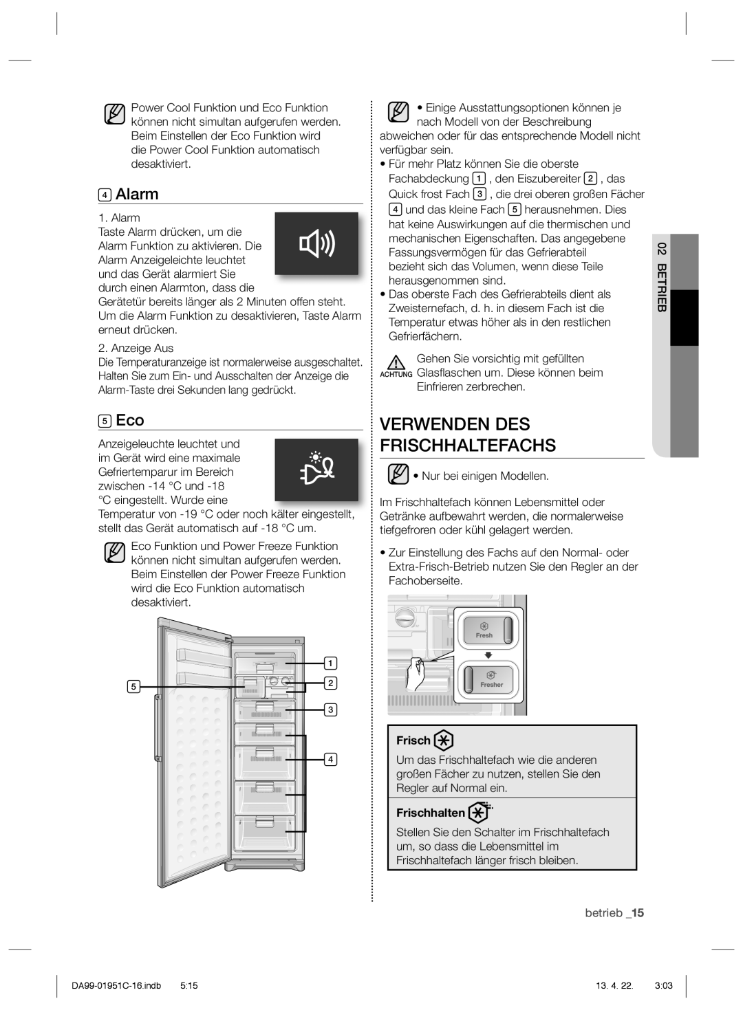 Samsung RZ80EESW1/XEF, RZ60FJSW1/XES, RZ80FHMG1/XEF, RZ80VEPN1/XEG, RZ80EEPN1/XEF manual Verwenden DES Frischhaltefachs, Eco 