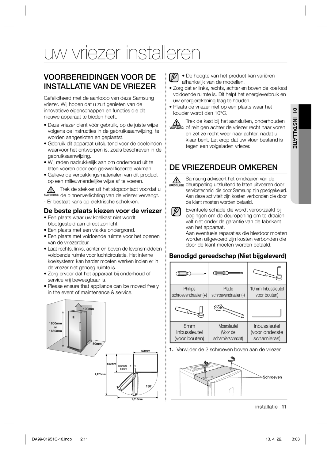 Samsung RZ80EEPN1/XEF Uw vriezer installeren, DE Vriezerdeur Omkeren, Voorbereidingen Voor DE Installatie VAN DE Vriezer 