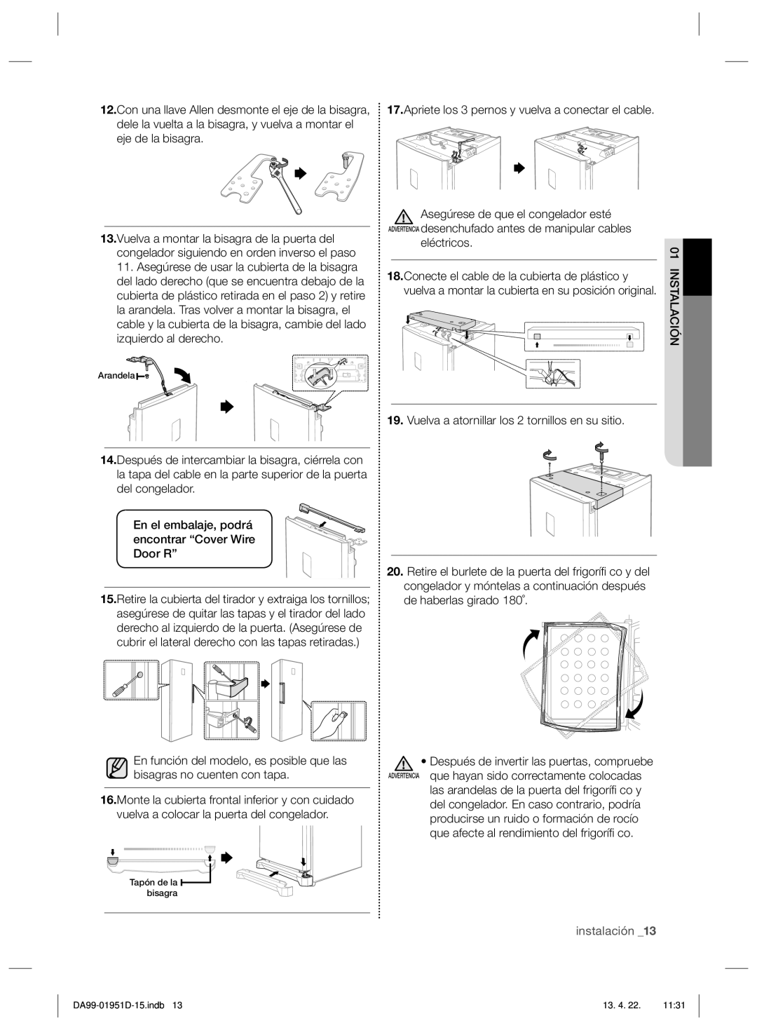 Samsung RZ80EERS1/XES, RZ60FJSW1/XES, RZ80FHRS1/XES manual Apriete los 3 pernos y vuelva a conectar el cable, Eléctricos 