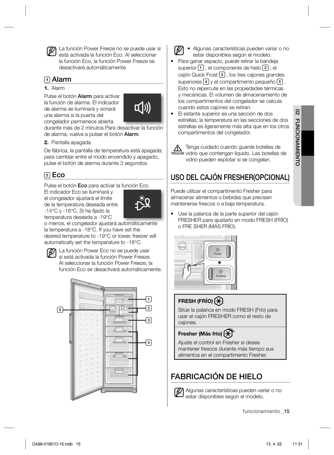 Samsung RZ80FHIS1/XES, RZ60FJSW1/XES, RZ80FHRS1/XES manual USO DEL Cajón Fresheropcional, Fabricación DE Hielo, Alarm, Eco 