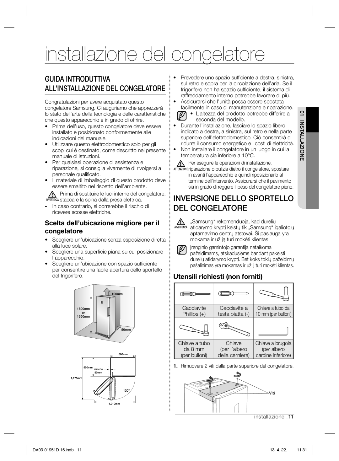 Samsung RZ80FHIS1/XES, RZ60FJSW1/XES Installazione del congelatore, Scelta dell’ubicazione migliore per il congelatore 