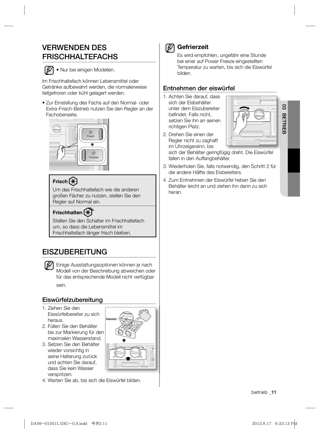 Samsung RZ80EEPN1/XEF, RZ80AHPN1/XEG, RZ80VEPN1/XEG manual Verwenden DES Frischhaltefachs, Eiszubereitung, Gefrierzeit 