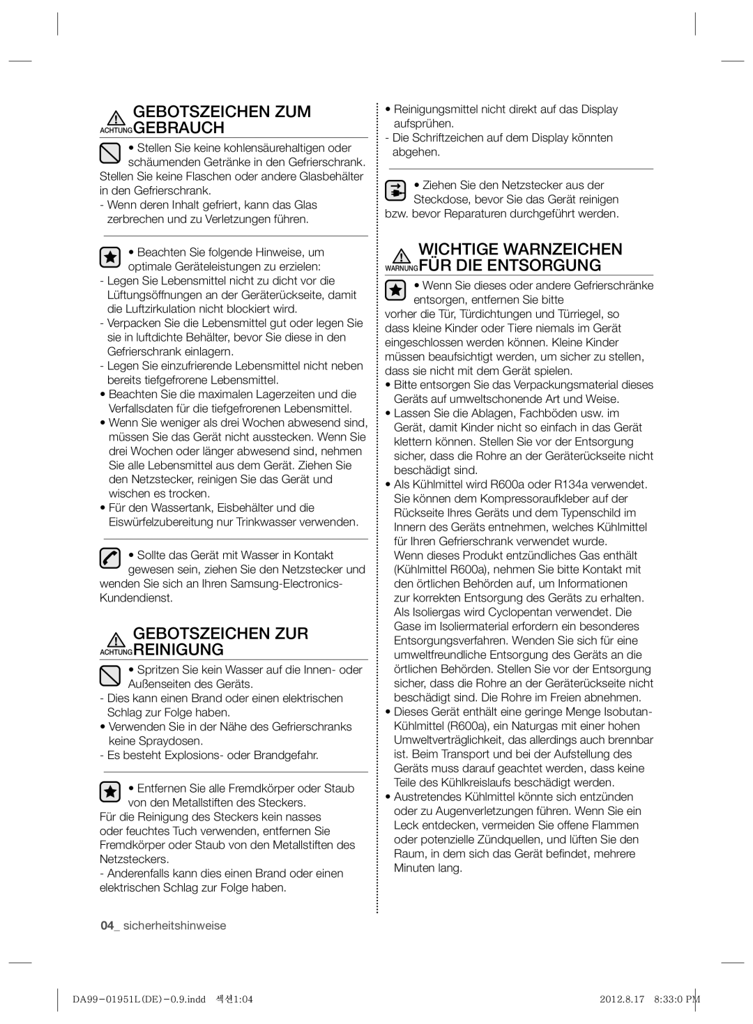 Samsung RZ80VEPN1/XEG, RZ80AHPN1/XEG, RZ80EEPN1/XEF Gebotszeichen ZUM Achtunggebrauch, Gebotszeichen ZUR Achtungreinigung 