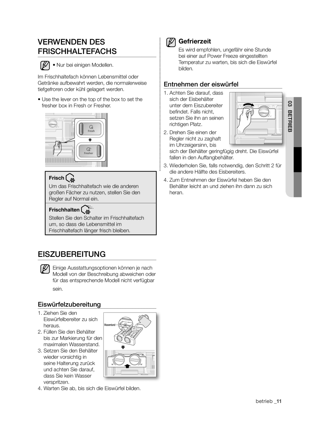 Samsung RZ80AHPN1/XEG manual Verwenden DES Frischhaltefachs, EISzUBEREITUNG, Gefrierzeit 