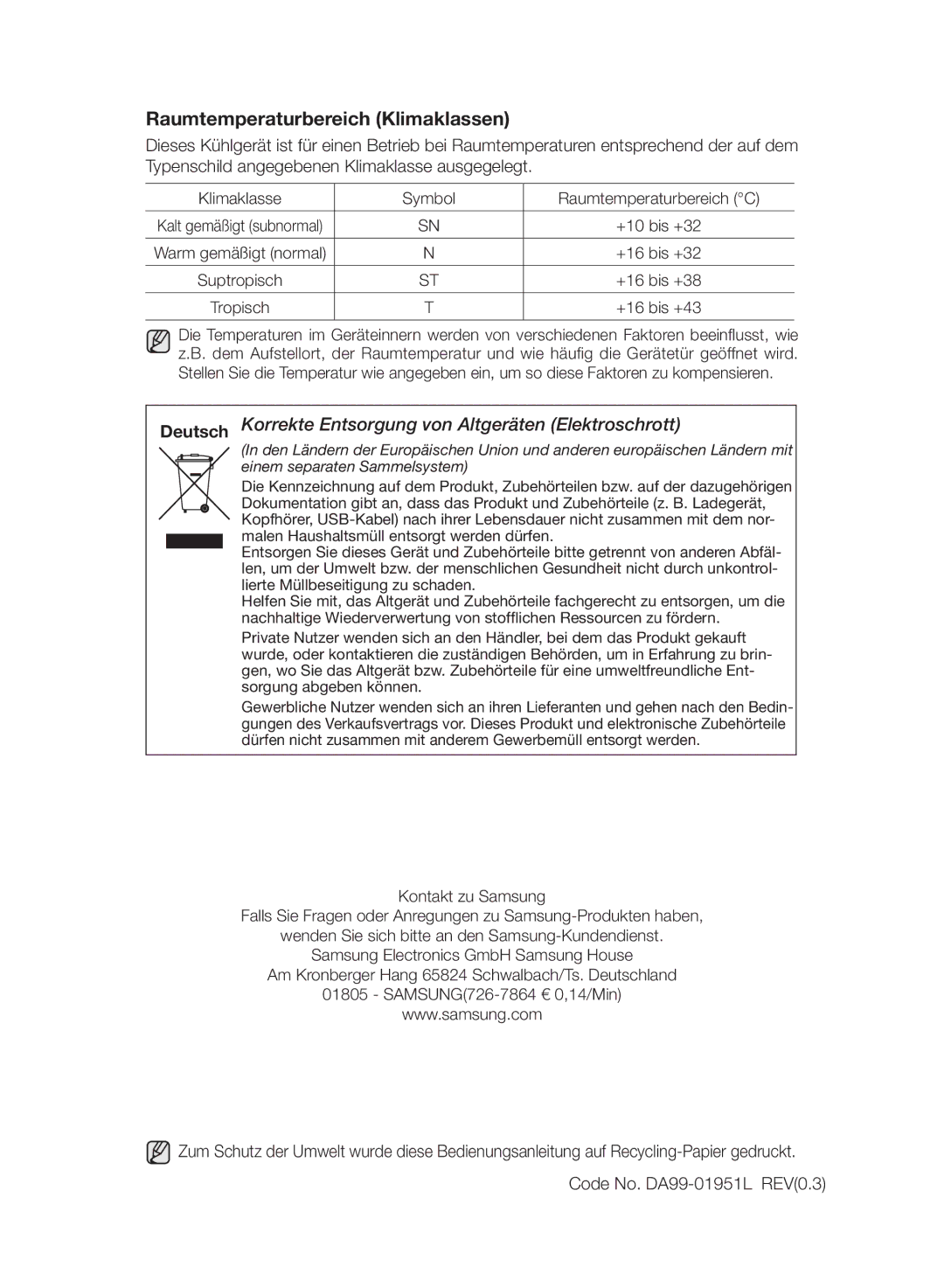 Samsung RZ80AHPN1/XEG manual Raumtemperaturbereich Klimaklassen, Klimaklasse Symbol Raumtemperaturbereich C, +10 bis +32 