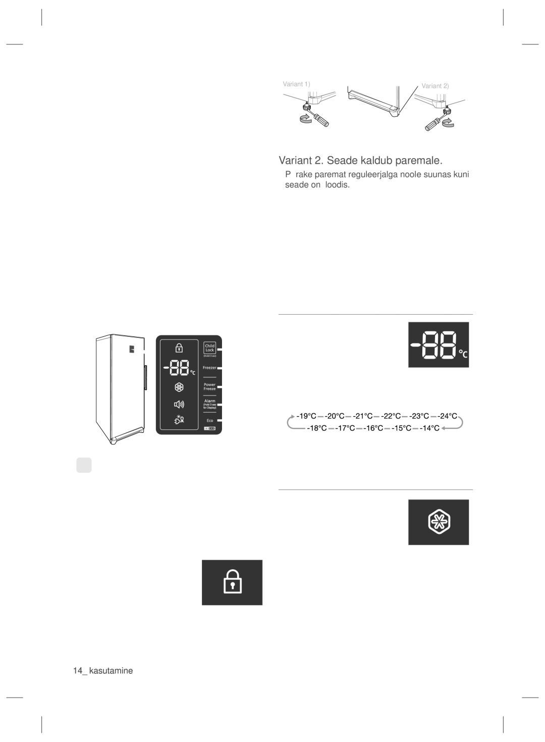 Samsung RZ80EEIS1/XEO Sügavkülmiku kasutamine, Sügavkülmiku Loodimine, Juhtpaneeli Kontrollimine, Juhtpaneeli Kasutamine 