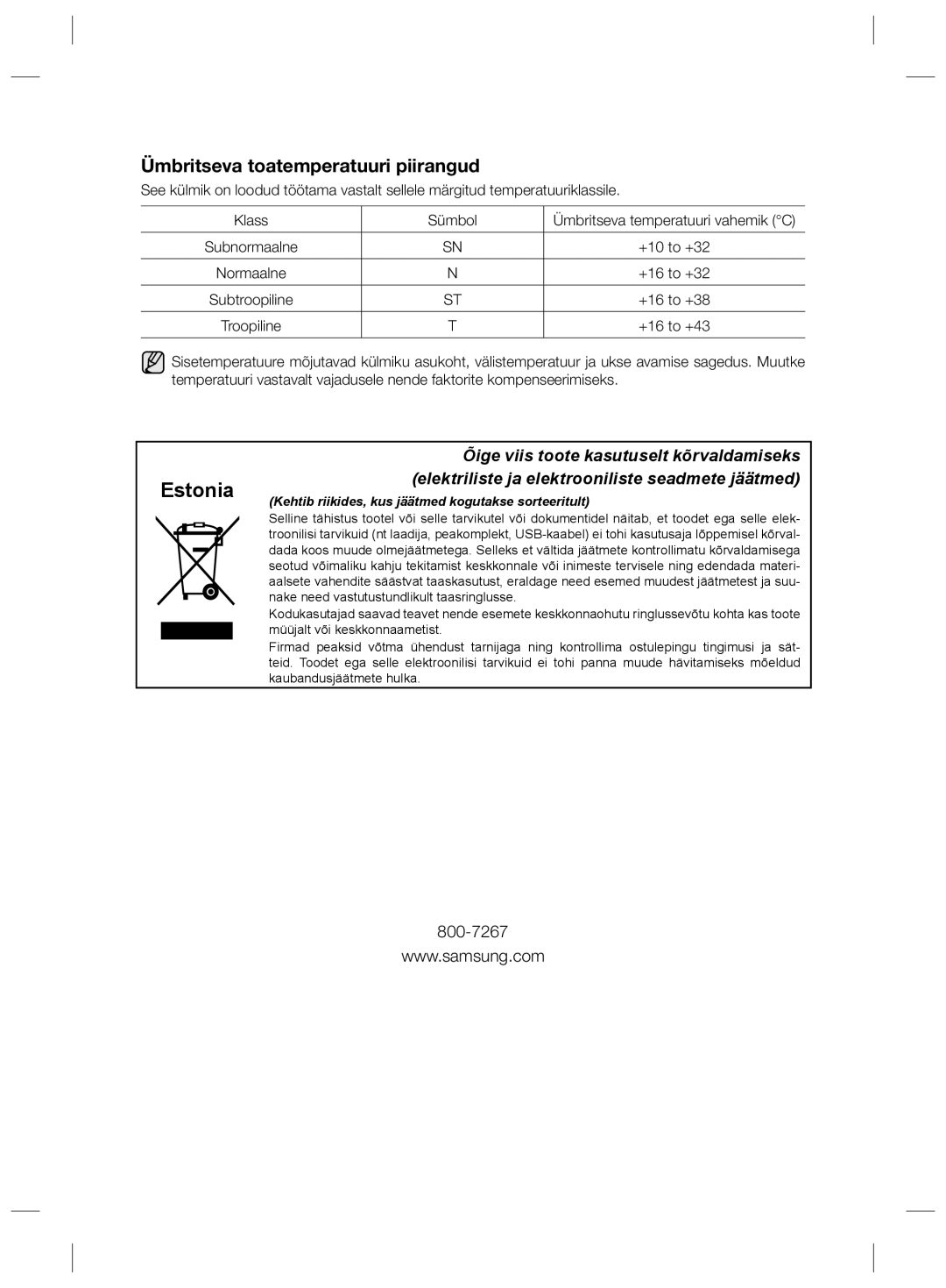 Samsung RZ80EEIS1/XEO, RZ80FHIS1/XEO Ümbritseva toatemperatuuri piirangud, +10 to +32, +16 to +32, +16 to +38, +16 to +43 