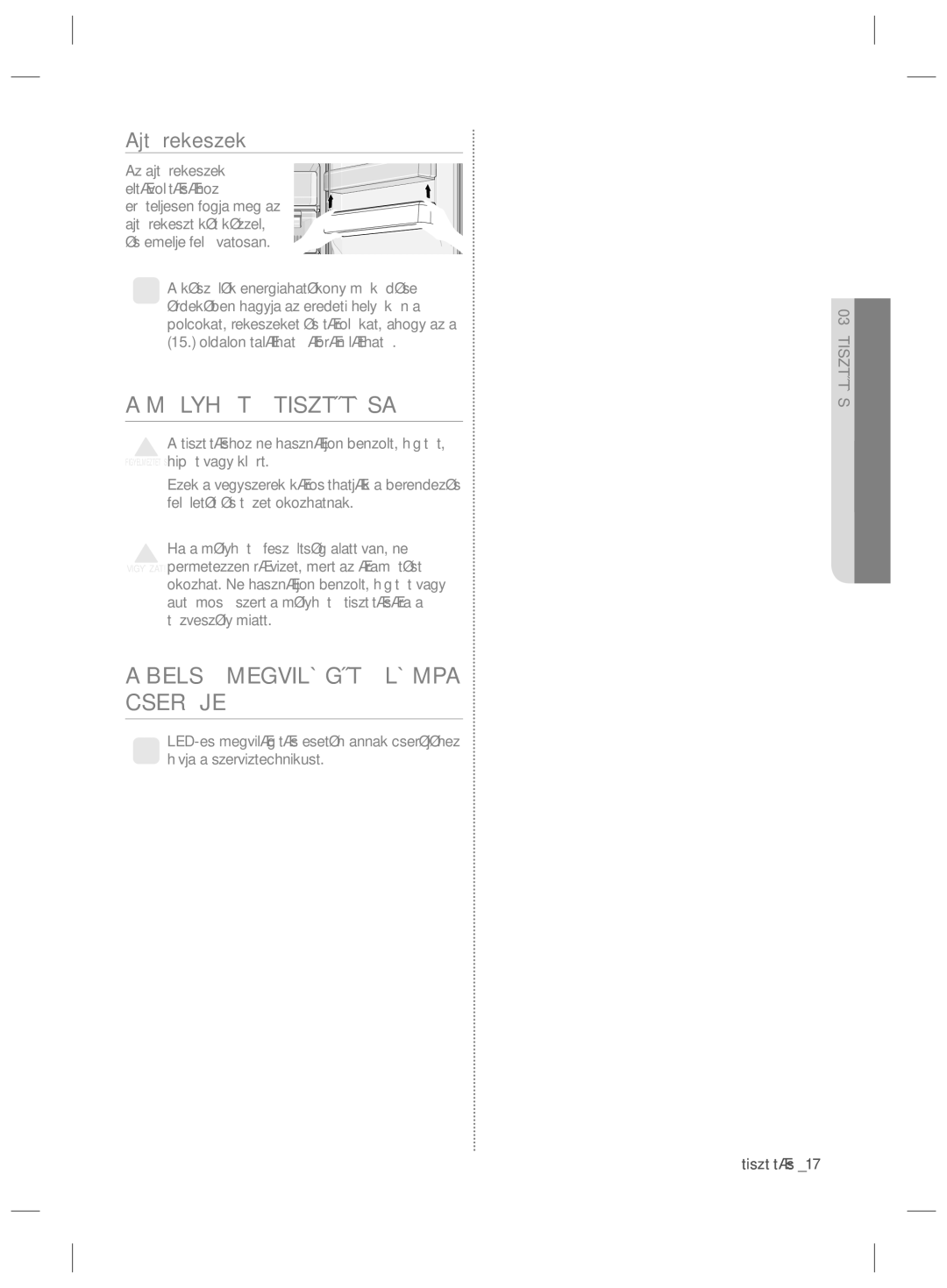 Samsung RZ80FHIS1/XEO, RZ80EEIS1/XEO manual Mélyhűtő Tisztítása, Belső Megvilágító Lámpa Cseréje, Ajtórekeszek 