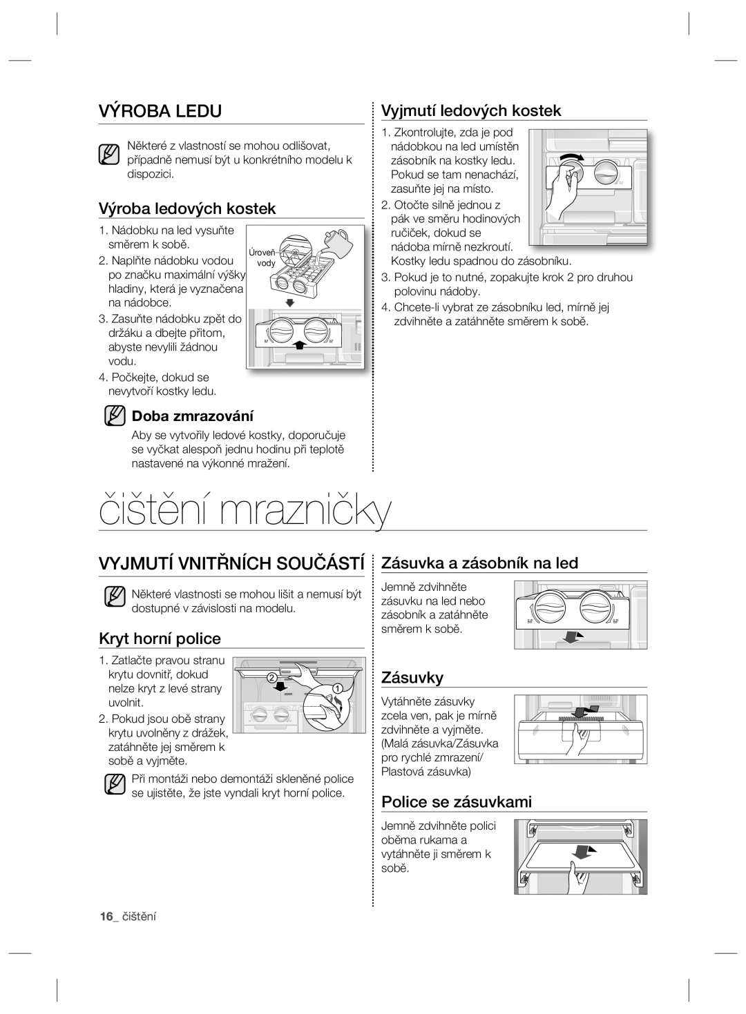 Samsung RZ80EEIS1/XEO, RZ80FHIS1/XEO manual Čištění mrazničky, Výroba Ledu, Vyjmutí Vnitřních Součástí 