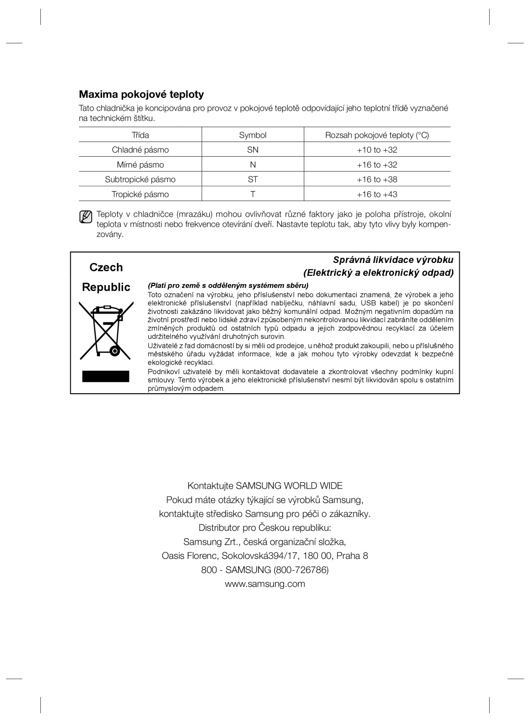 Samsung RZ80EEIS1/XEO, RZ80FHIS1/XEO manual Czech Republic, Maxima pokojové teploty 