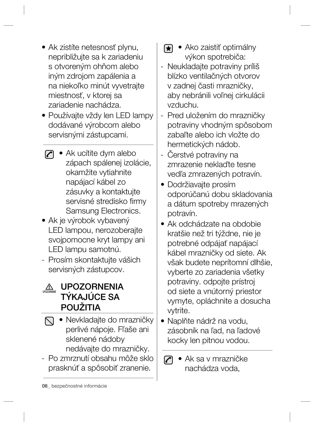 Samsung RZ80EEIS1/XEO, RZ80FHIS1/XEO manual Týkajúce SA Použitia 