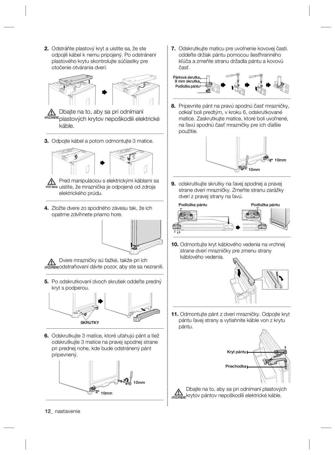 Samsung RZ80EEIS1/XEO, RZ80FHIS1/XEO manual Pántová skrutka 8 mm skrutka Podložka pántu 