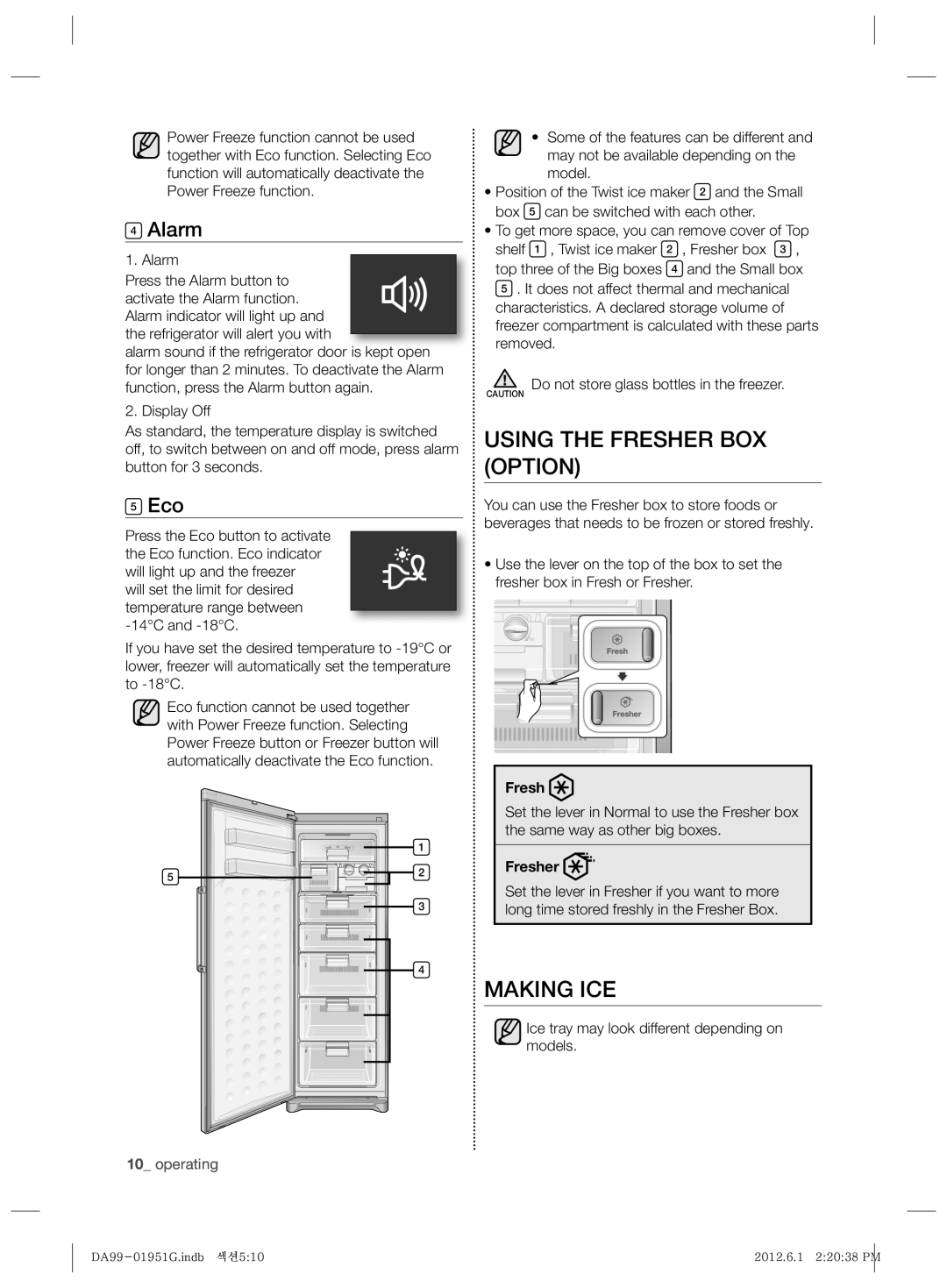 Samsung RZ90EESL1/MTR, RZ80EETS1/FAL, RZ80EEIS1/XES, RZ80EERS1/XES manual Using the Fresher BOX Option, Making ICE, Alarm, Eco 