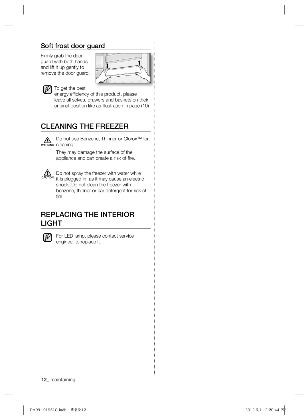 Samsung RZ60EEPN1/MTR, RZ80EETS1/FAL manual Cleaning the Freezer, Replacing the Interior Light, Soft frost door guard 