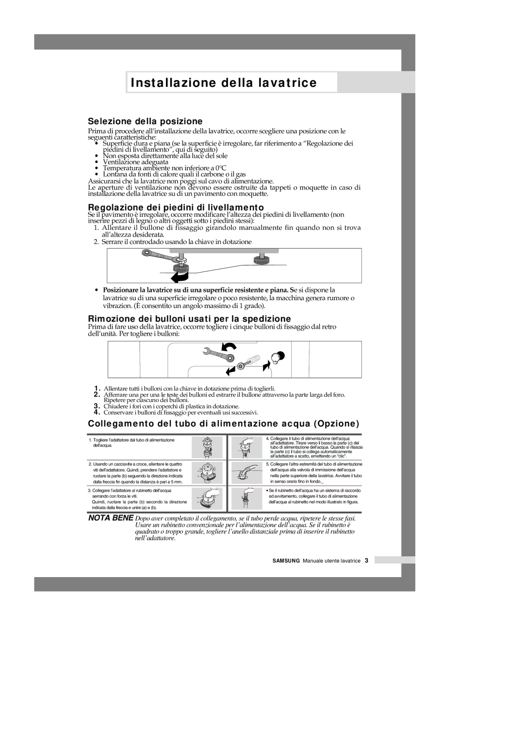 Samsung S803JGW/XET, S1005JGW/XET manual Selezione della posizione, Regolazione dei piedini di livellamento 