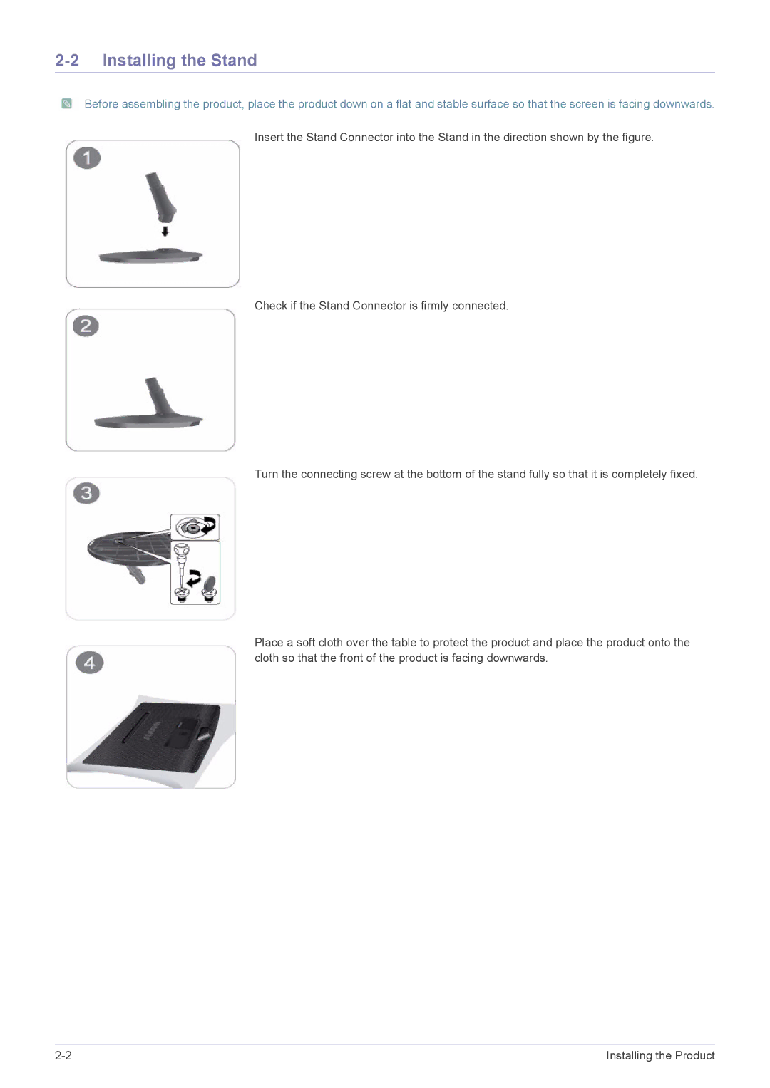 Samsung S19A10N user manual Installing the Stand 