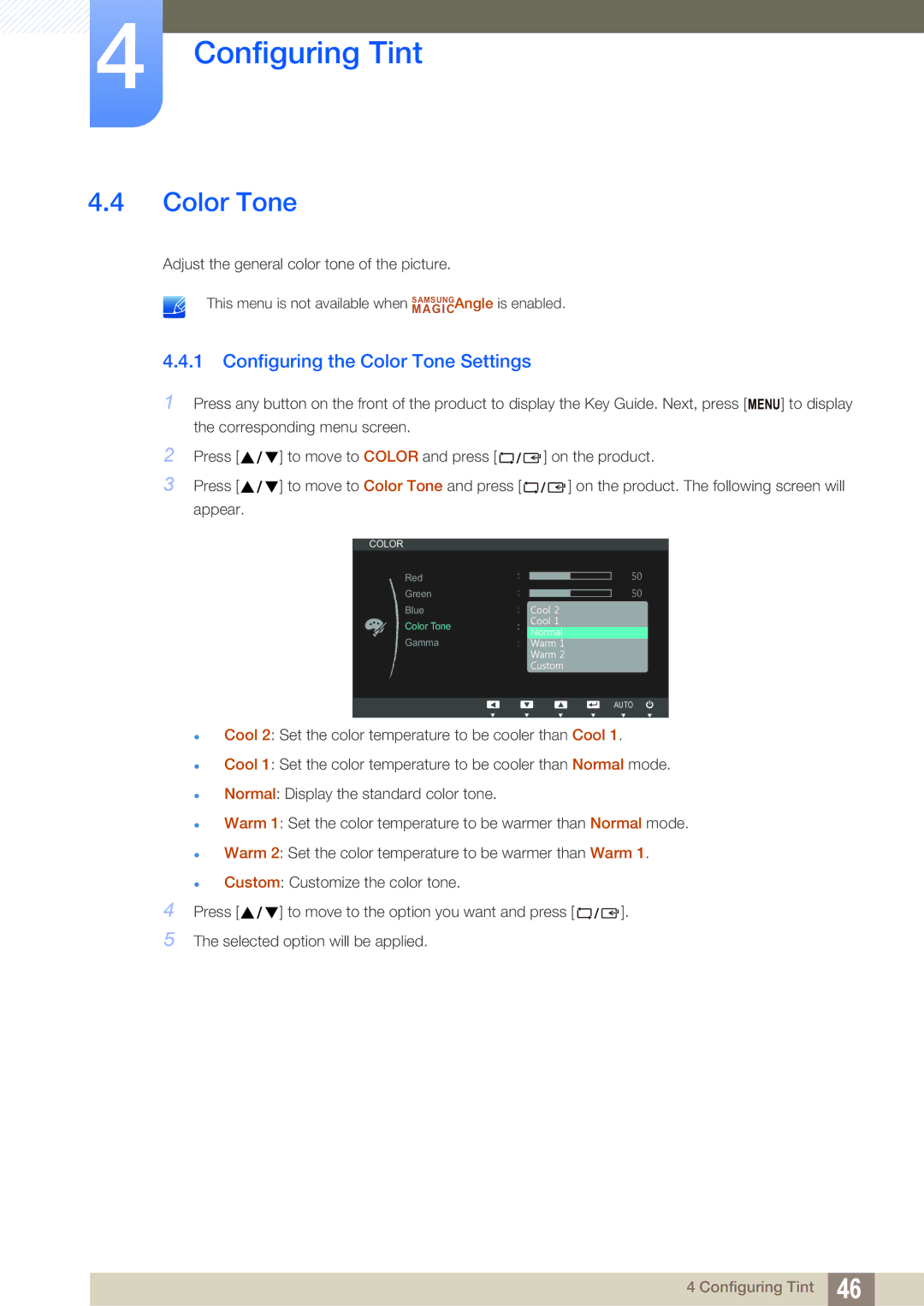 Samsung S19C200NY user manual Configuring the Color Tone Settings 