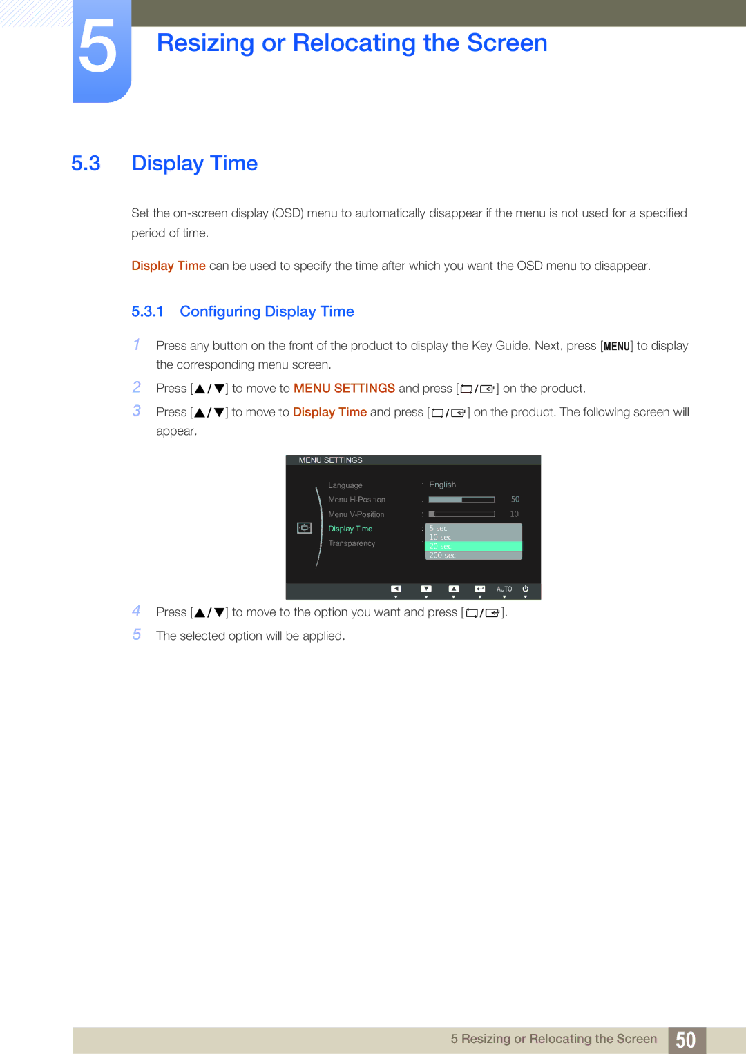 Samsung S19C200NY user manual Configuring Display Time 