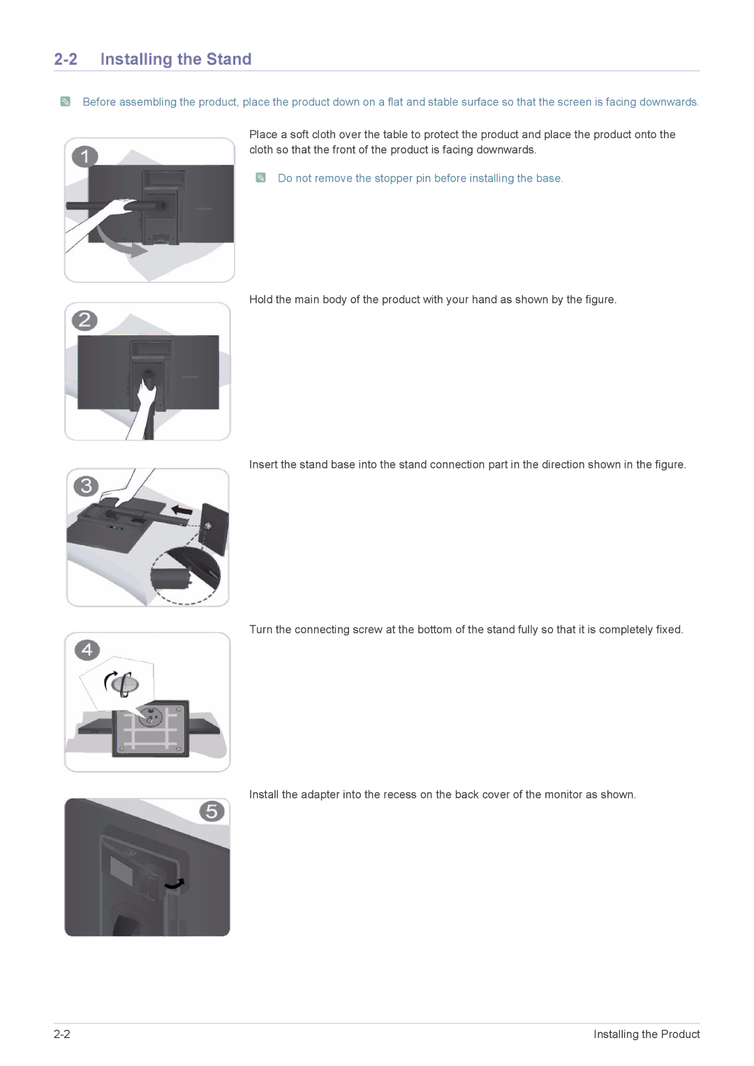 Samsung S22A460B user manual Installing the Stand, Do not remove the stopper pin before installing the base 