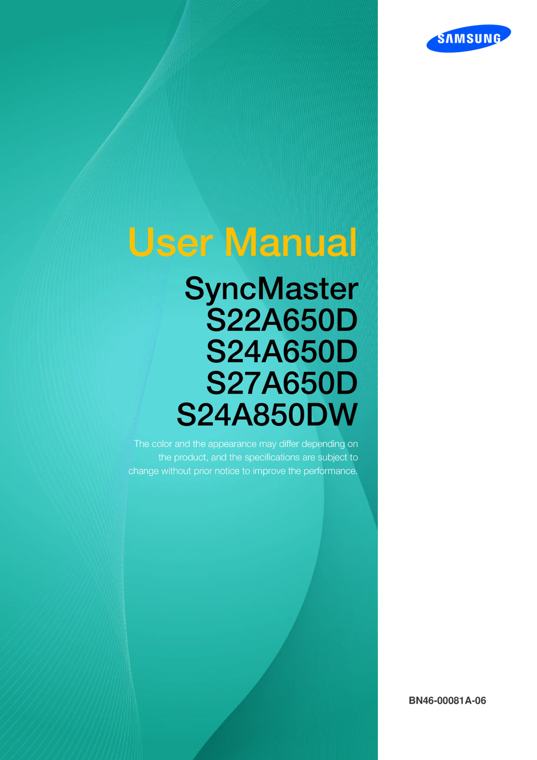 Samsung S22C650D, S19A450BR user manual SyncMaster S22A650D S24A650D S27A650D S24A850DW 