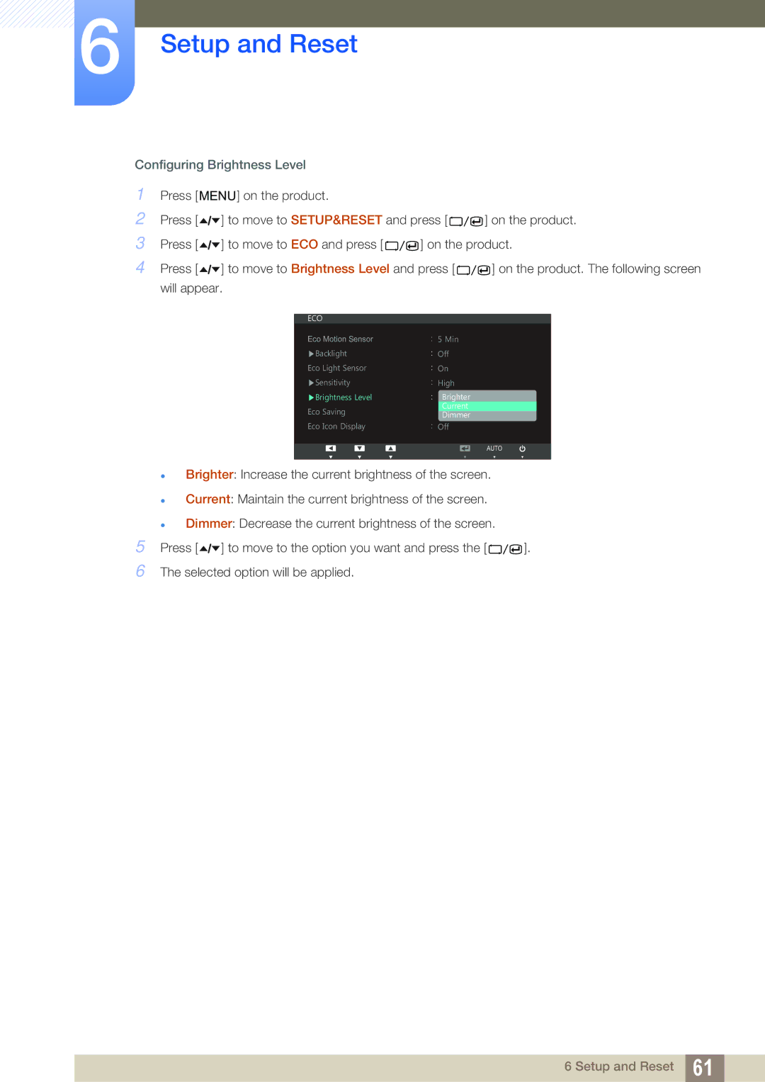 Samsung S27A650D, S22A650D, S24A850DW, S24A650D user manual Configuring Brightness Level 