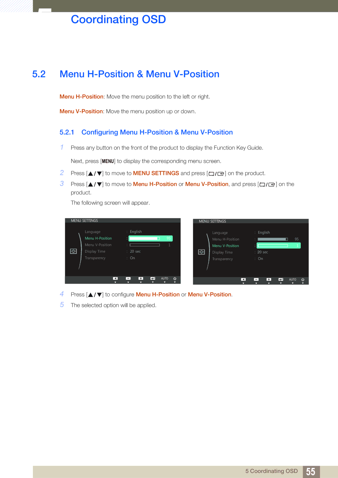 Samsung S22C150N, S22B150N user manual Configuring Menu H-Position & Menu V-Position 