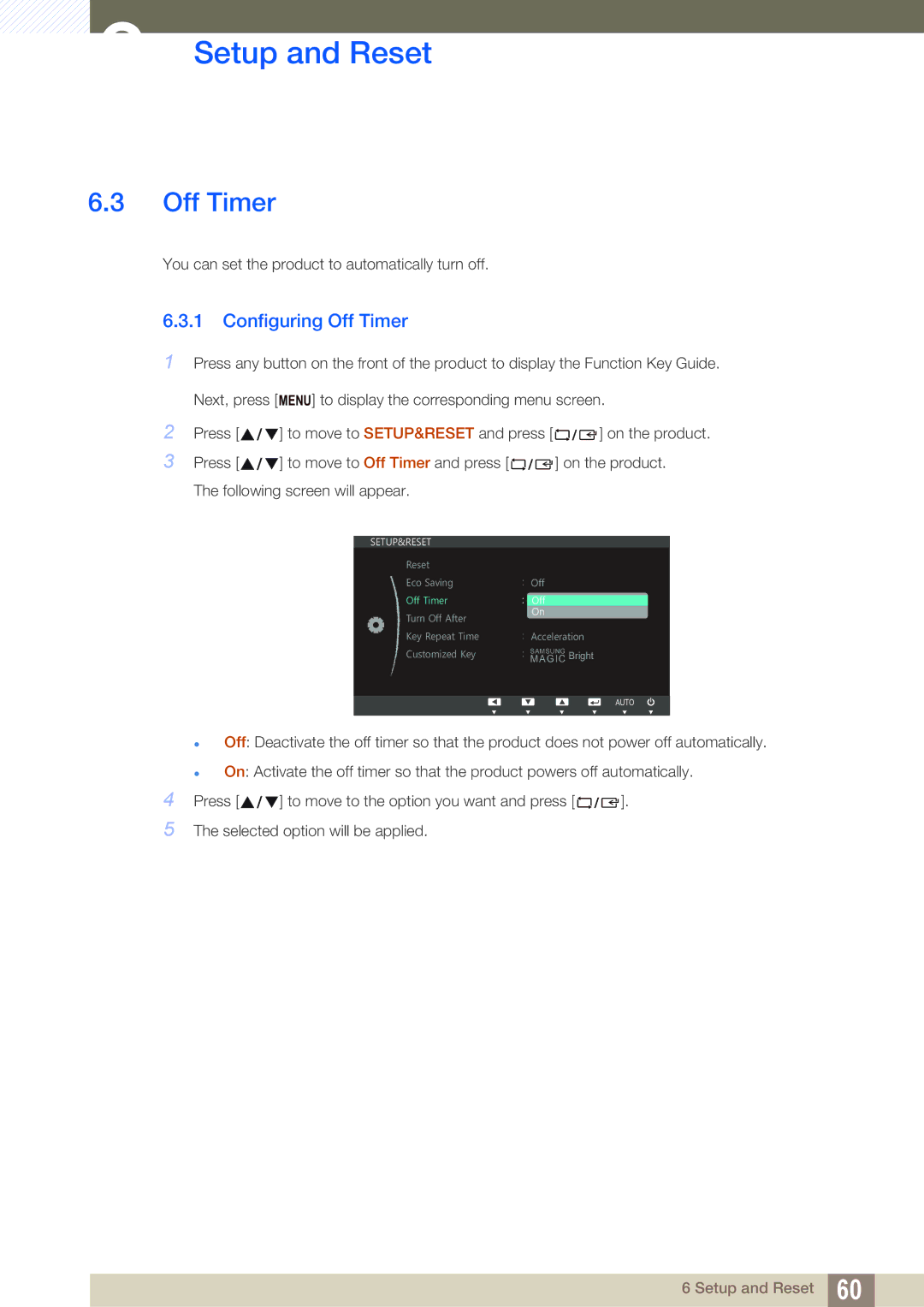 Samsung S22B150N, S22C150N user manual Configuring Off Timer 