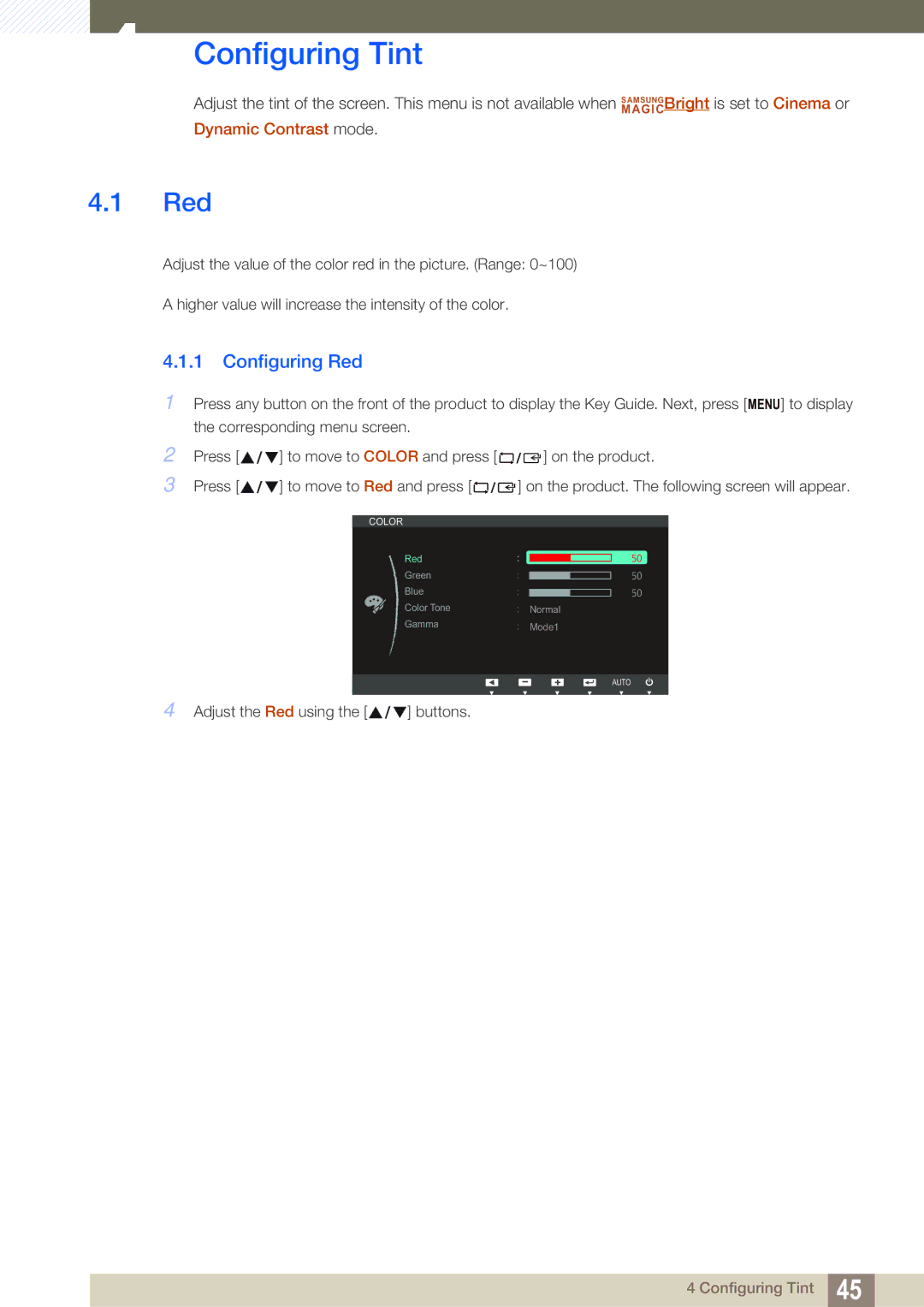 Samsung S22C450B user manual Configuring Tint, Configuring Red 