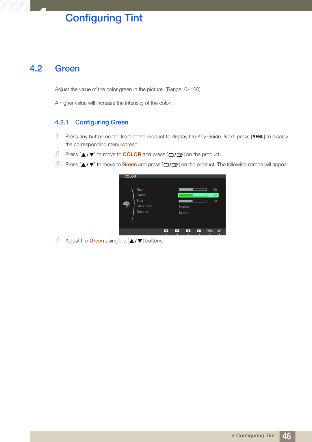 Samsung S22C450B user manual Configuring Green 