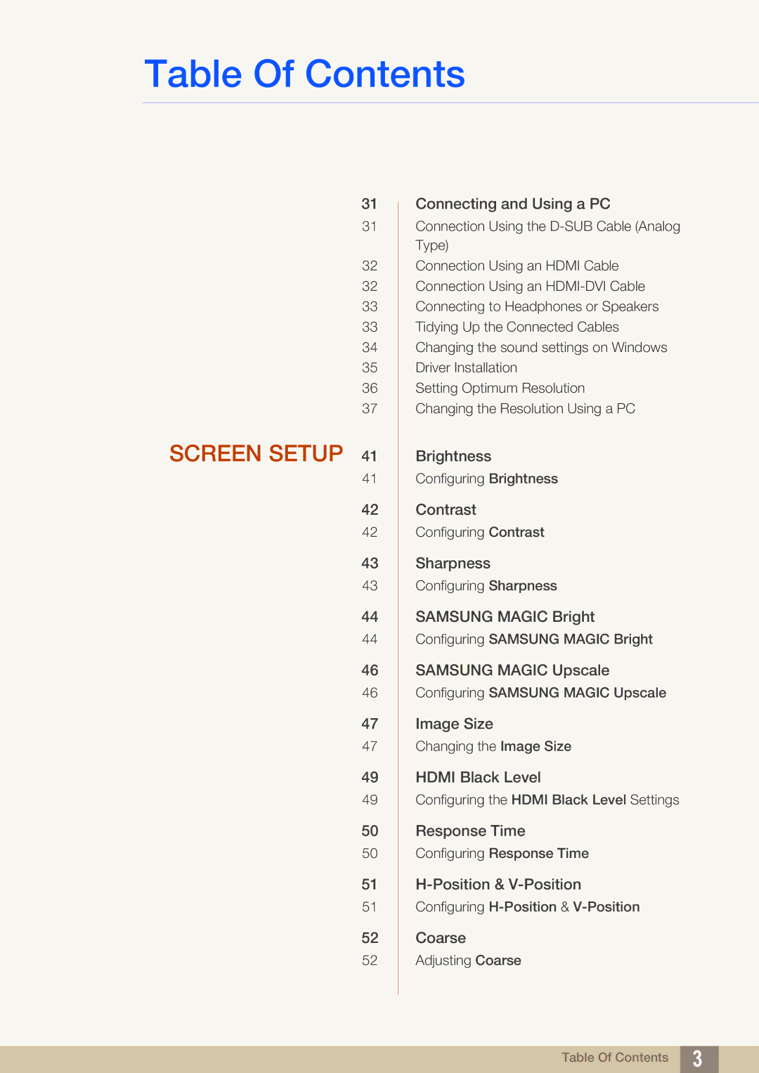 Samsung S27C570H, S23C570H user manual Screen Setup 