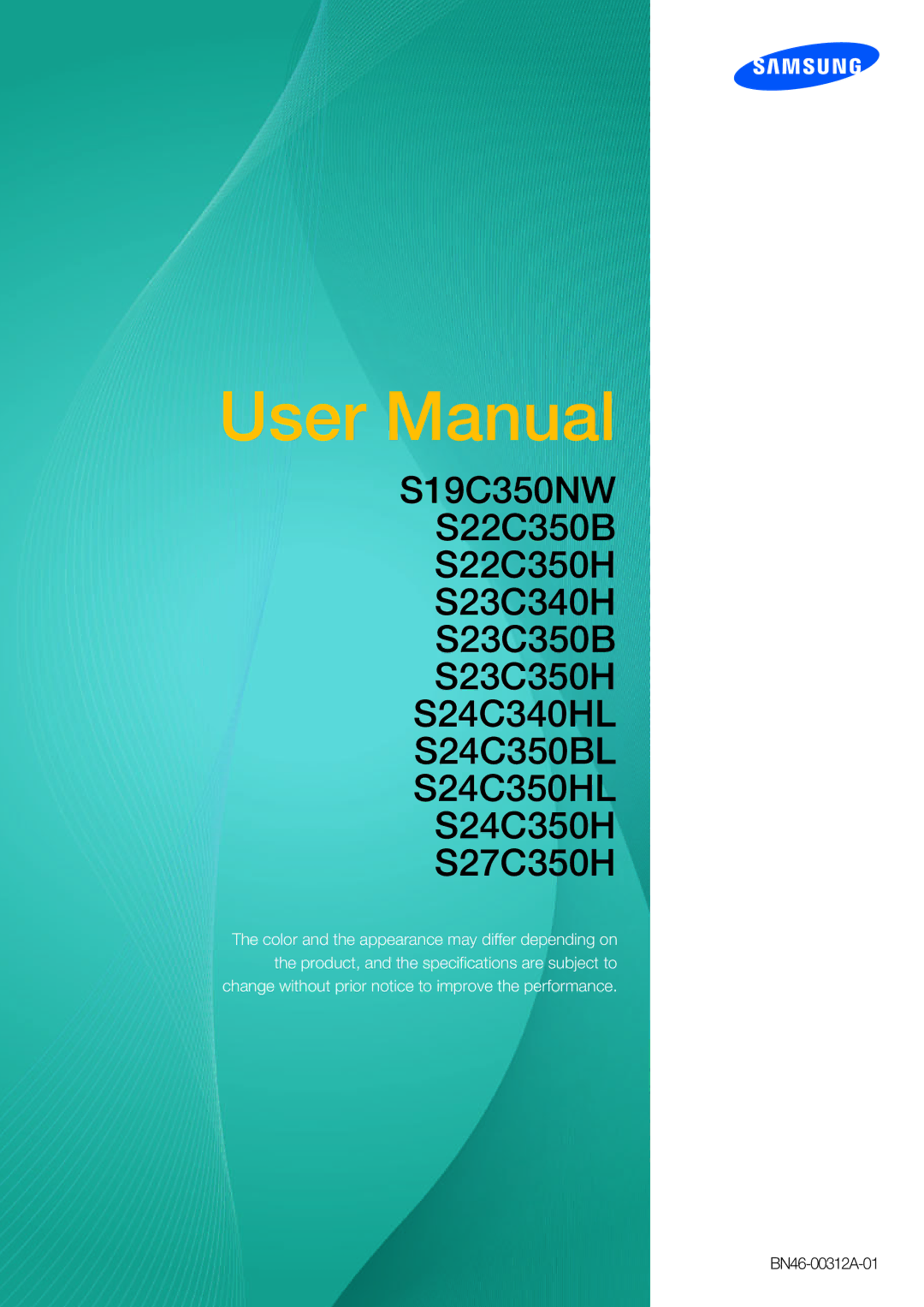 Samsung S27C350H, S23C350B, S24C340HL, S23C340H, S23C350H, S24C350HL, S24C350BL, S22C350B, S22C350H user manual BN46-00312A-01 