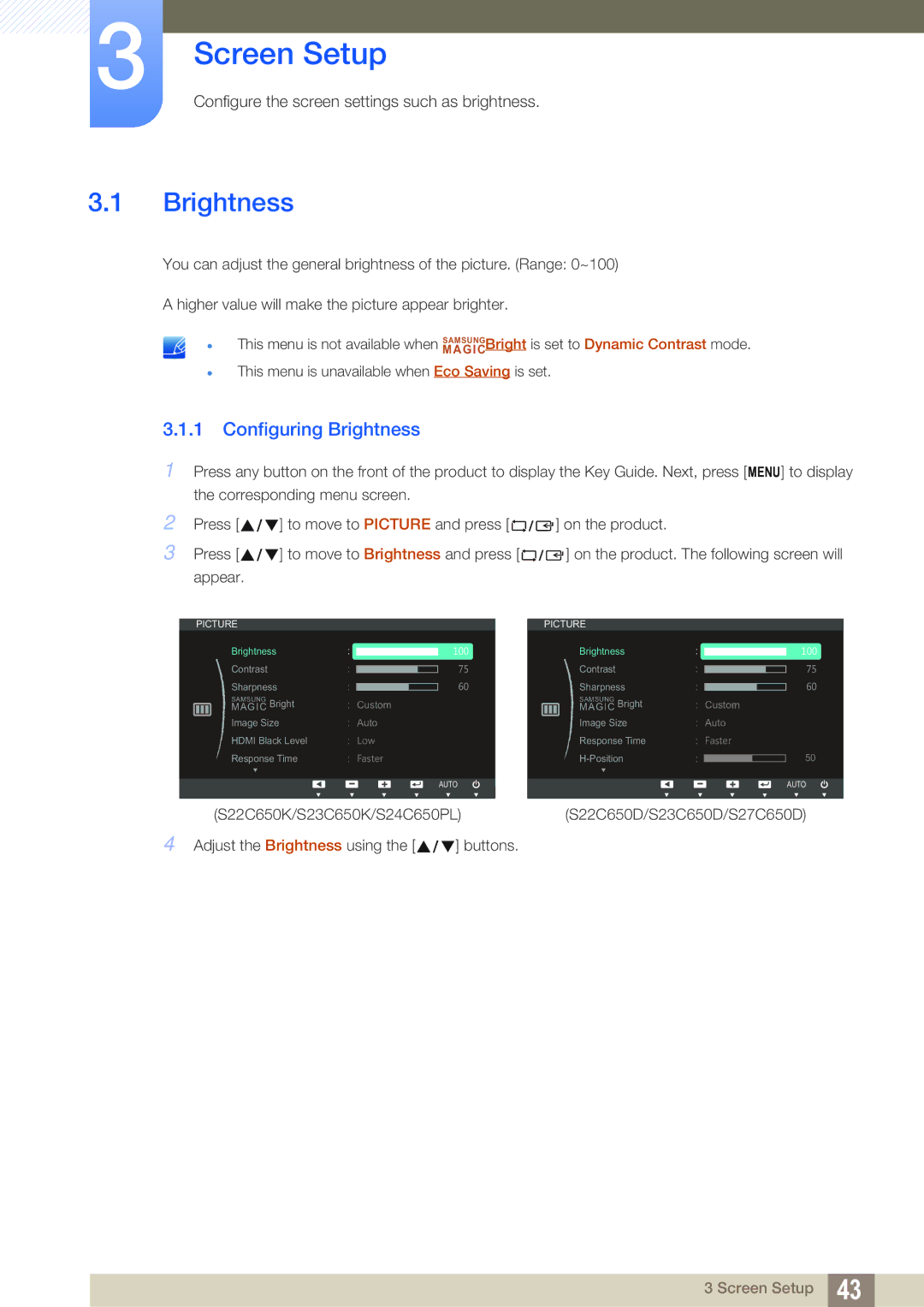 Samsung S24C650PL user manual Screen Setup, Configuring Brightness 