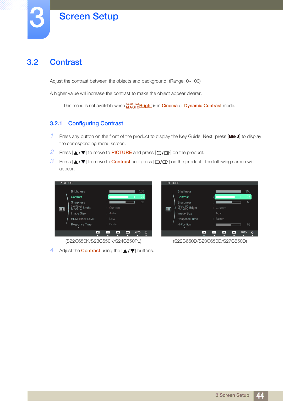 Samsung S24C650PL user manual Configuring Contrast 