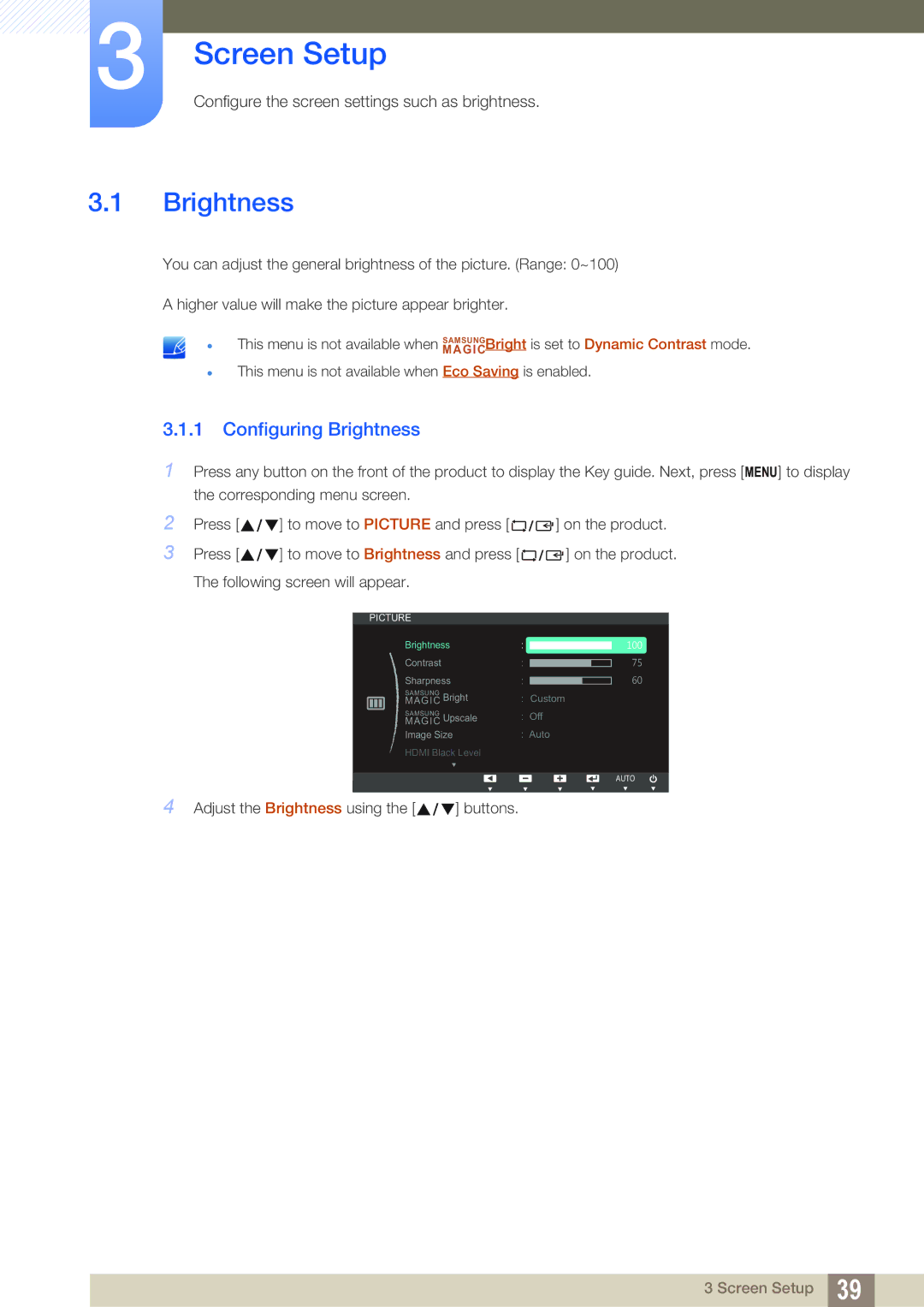 Samsung S24C750P user manual Screen Setup, Configuring Brightness 