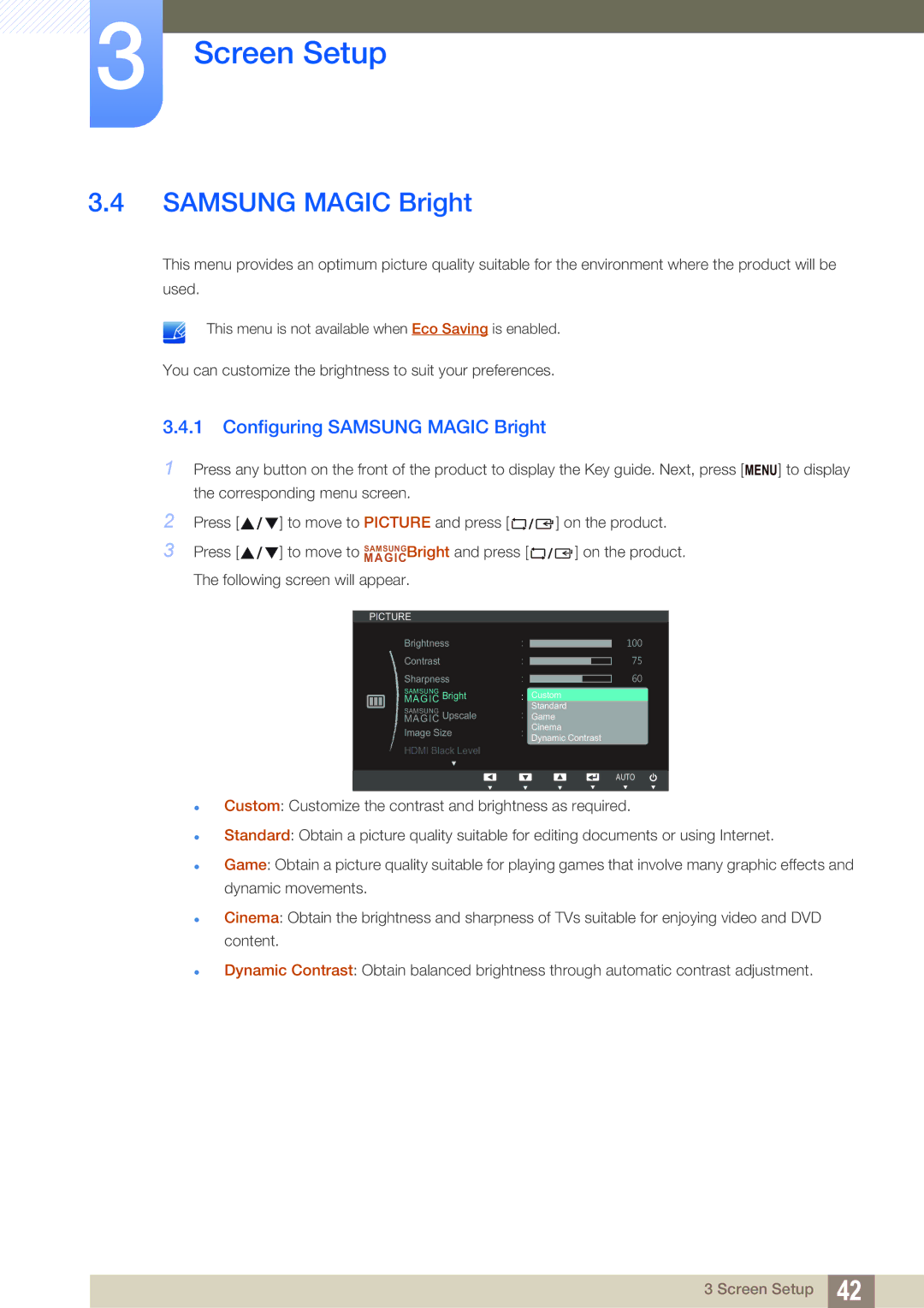 Samsung S24C750P user manual Configuring Samsung Magic Bright 