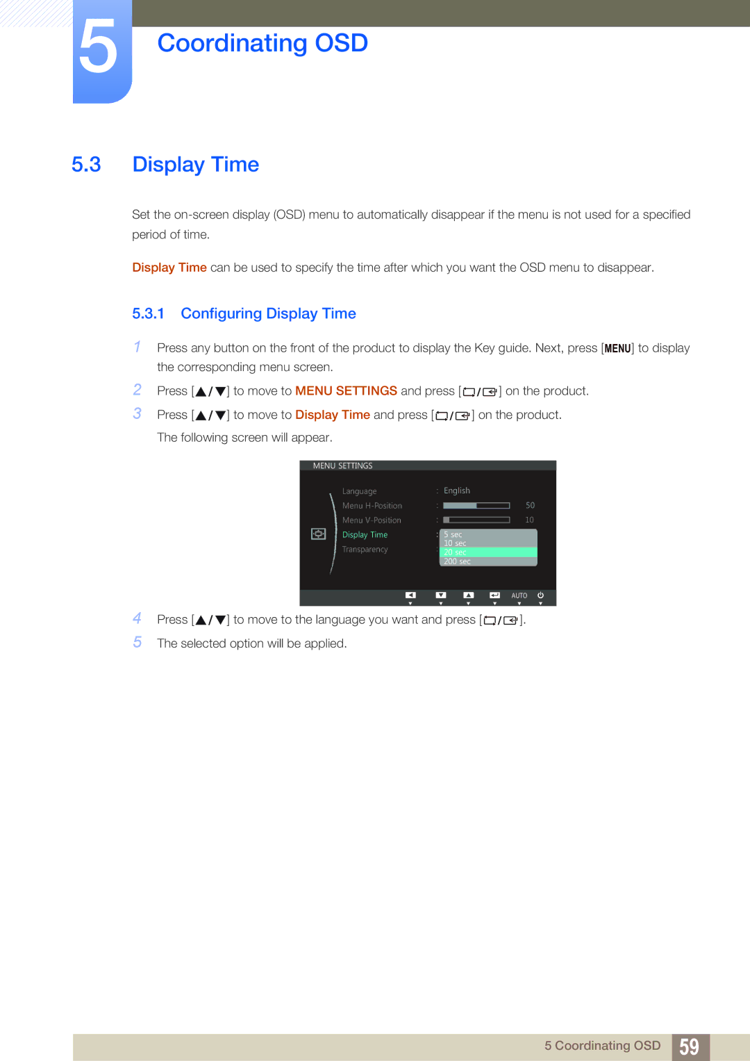 Samsung S24C750P user manual Configuring Display Time 