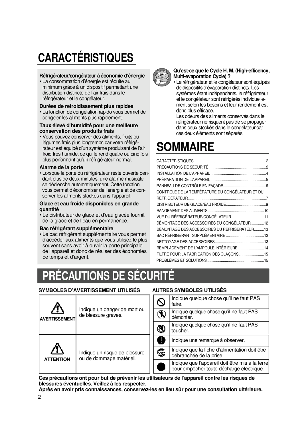 Samsung SS20WG1/XEF, S24SHPSGQN/XEF Préca Utions DE Sécurité, Durées de refroidissement plus rapides, Alarme de la porte 