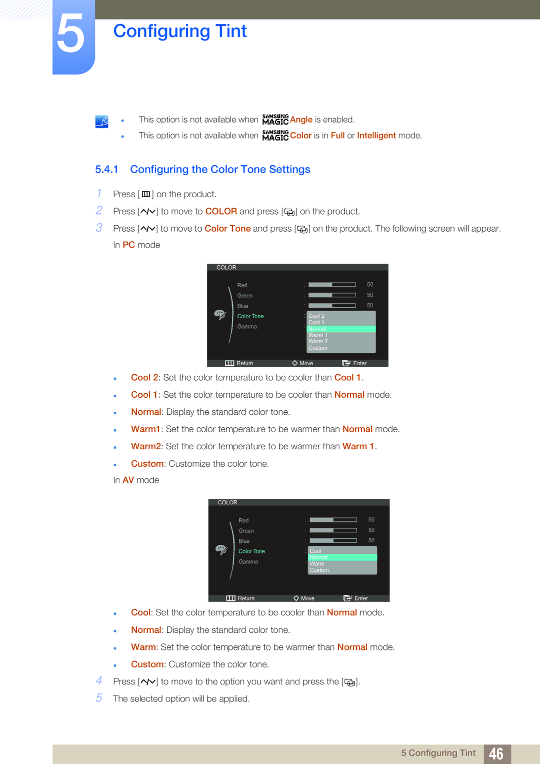 Samsung S27A750D, S23A750D user manual Configuring the Color Tone Settings 