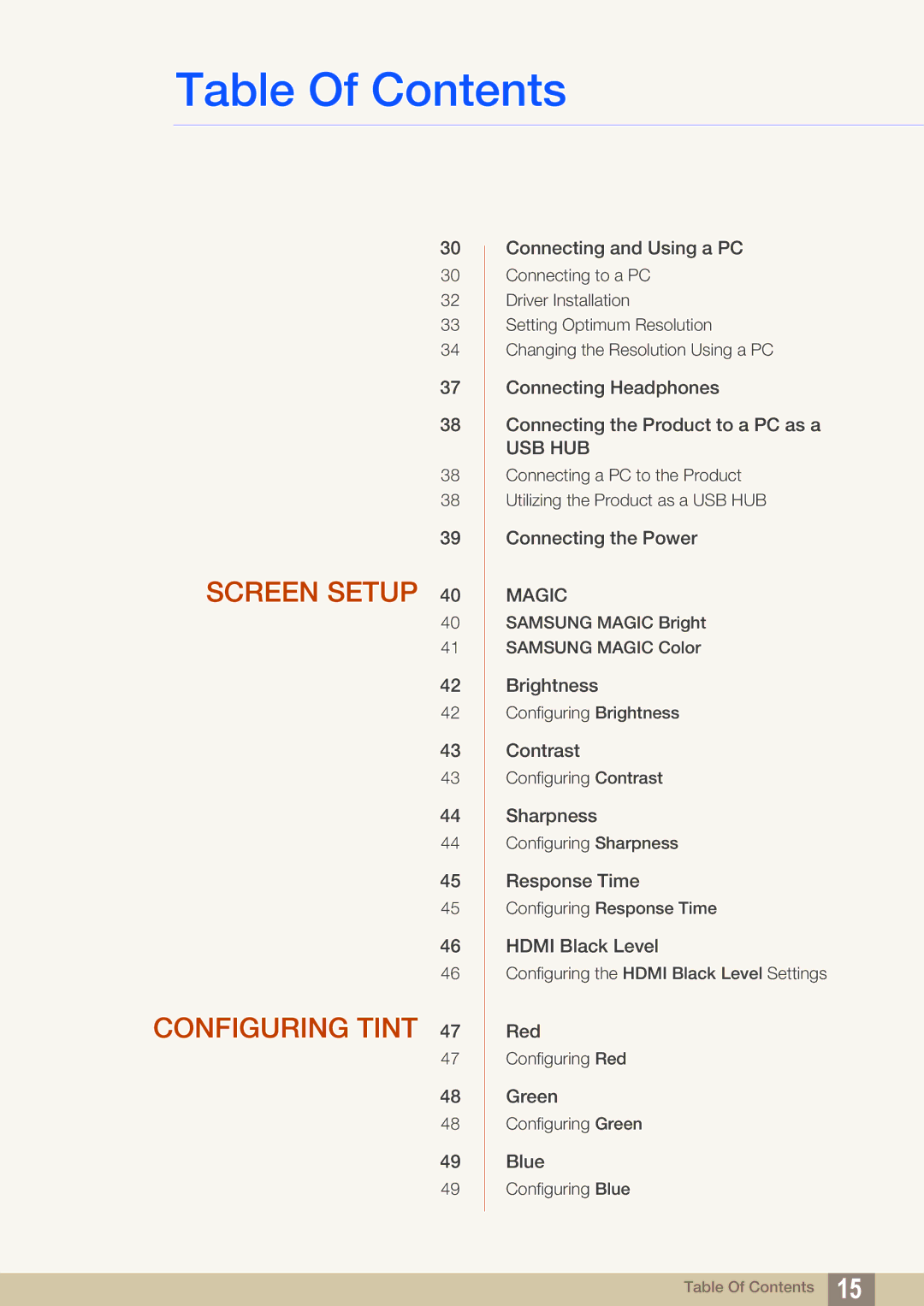 Samsung S27A850T user manual Screen Setup Configuring Tint 