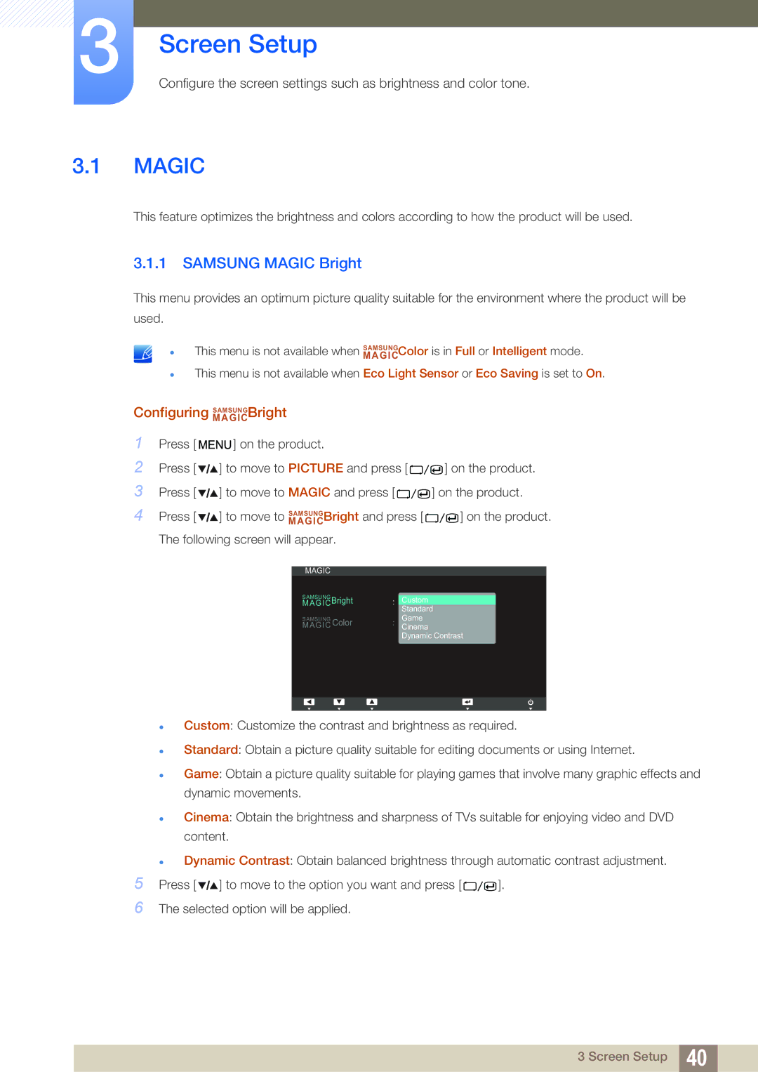 Samsung S27A850T user manual Screen Setup, Samsung Magic Bright, Configuring MAGICSAMSUNGBright 