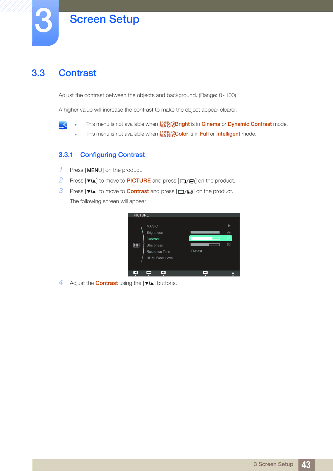 Samsung S27A850T user manual Configuring Contrast 