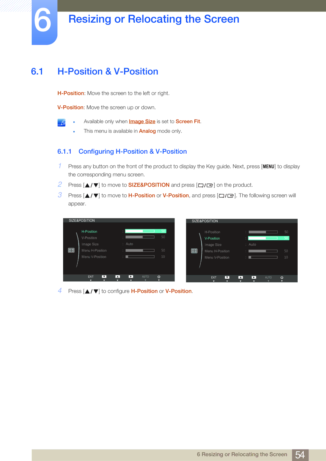 Samsung S27B750V user manual Resizing or Relocating the Screen, Configuring H-Position & V-Position 