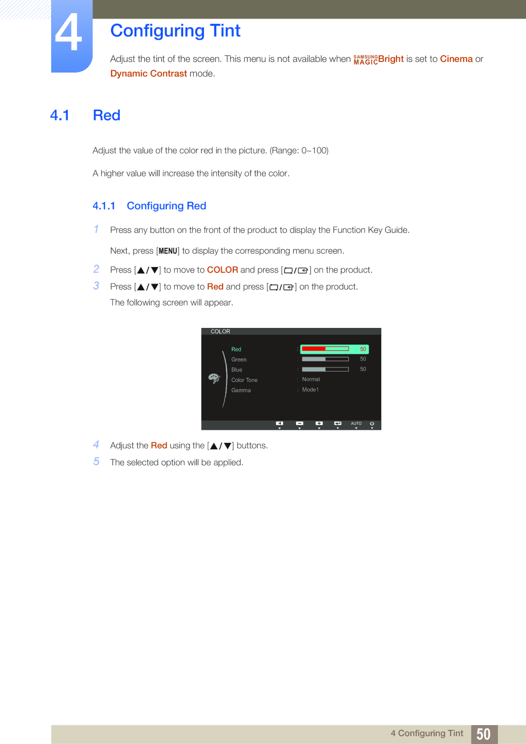 Samsung S27C390H user manual Configuring Tint, Configuring Red 