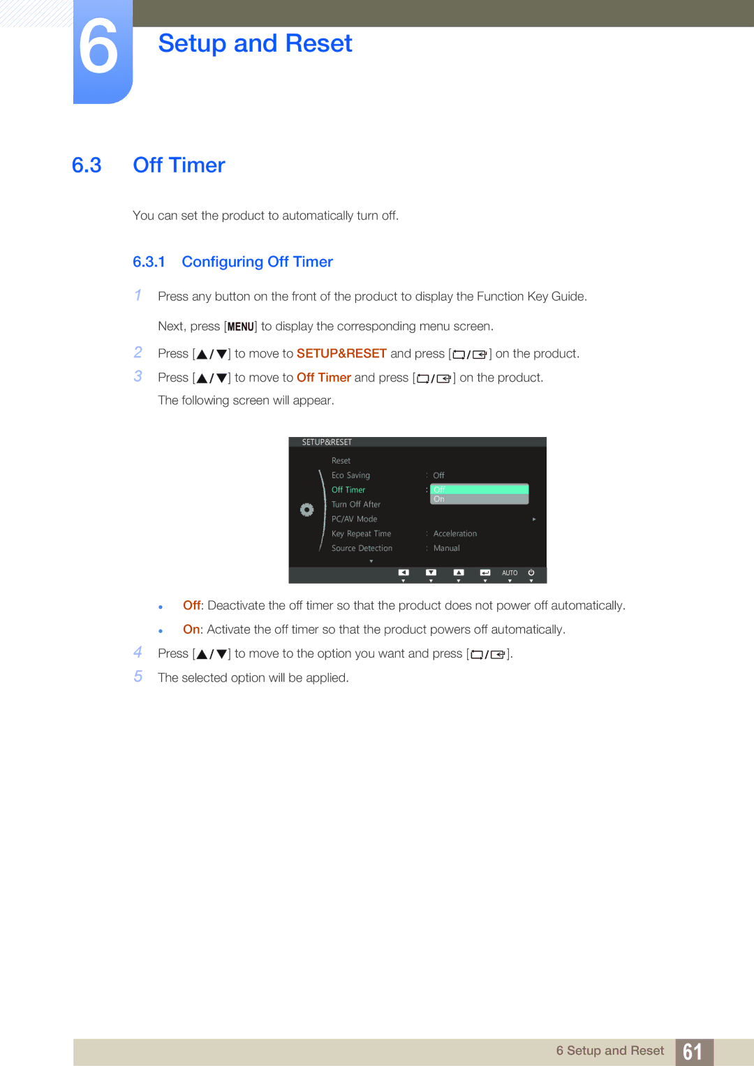 Samsung S27C390H user manual Configuring Off Timer 