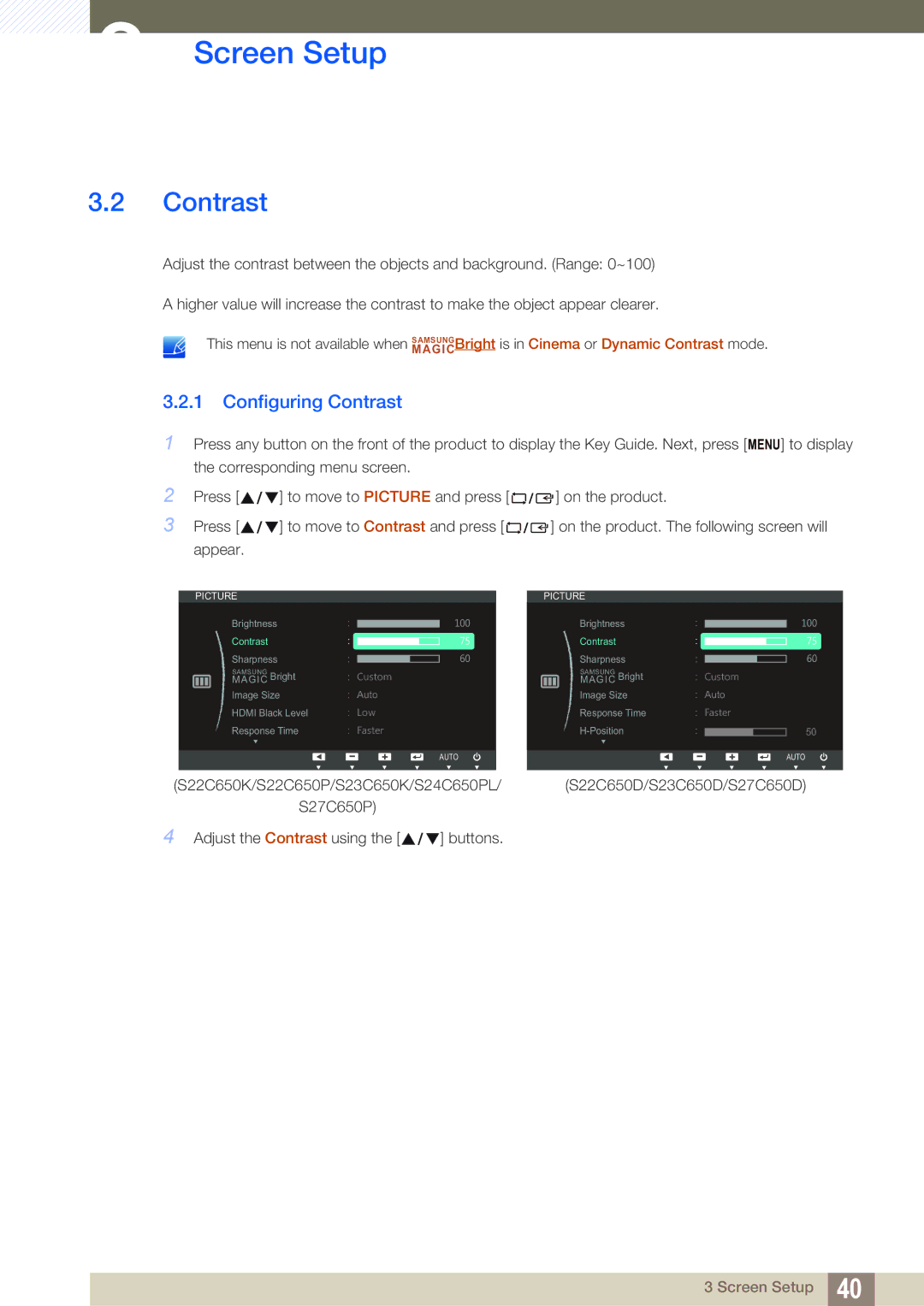 Samsung S27C650P, S22C650P user manual Configuring Contrast 