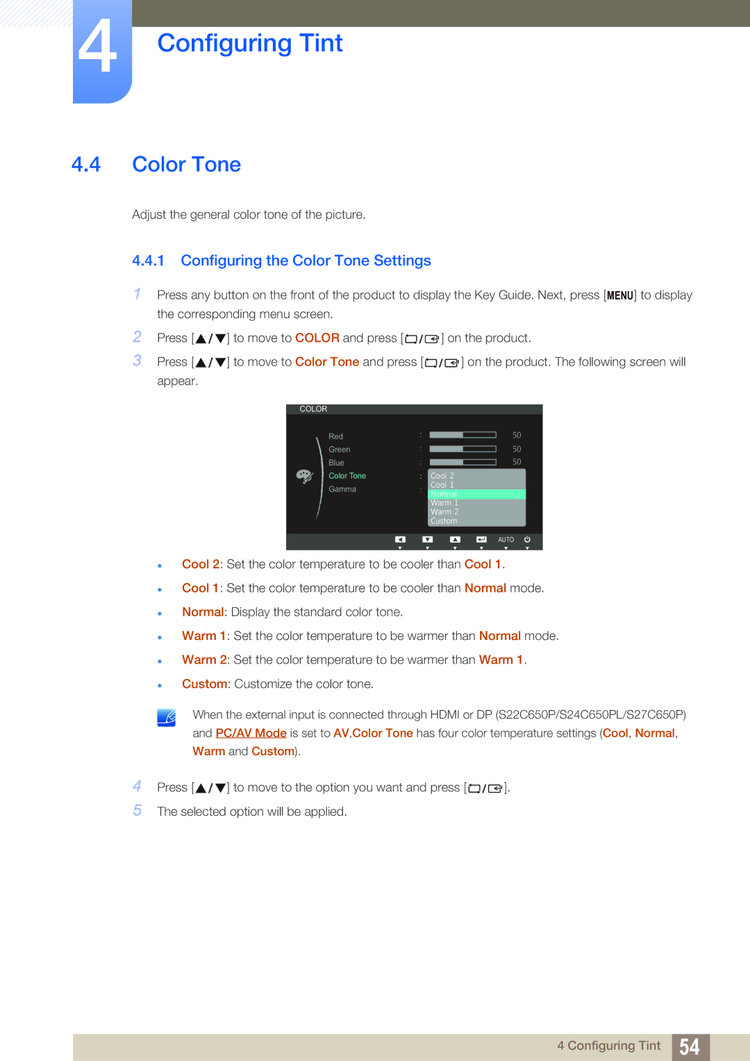 Samsung S27C650P, S22C650P user manual Configuring the Color Tone Settings 